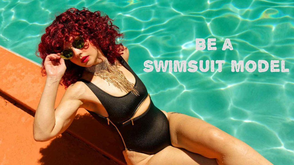 Be a Swimsuit Model: Short and Simple Guide