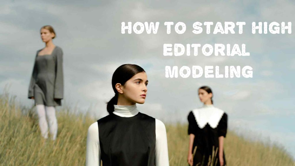 How to Start Editorial Modeling: Basic Guide