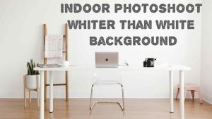 Indoor Photoshoot Whiter than White Background