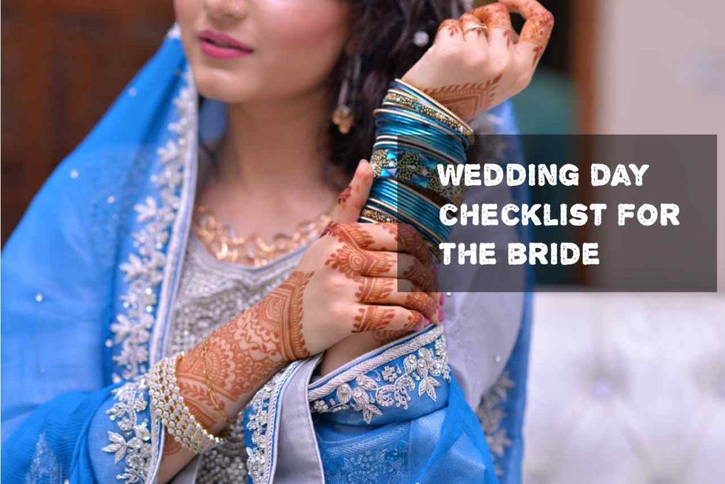 Wedding day checklist for the bride